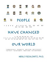 People Have Changed Our World - Merle Fischlowitz - 9798823000291