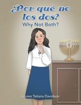 ¿Por qué no los dos? - Lauren Tatiana Davidson - 9798823006682