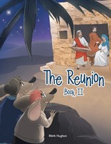 The Reunion - Mark Hughes - 9798823018920