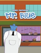 Mr. Blue - Helen MacDonald - 9798823082006