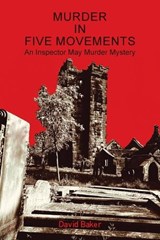 Murder in Five Movements - David Baker - 9798823086004