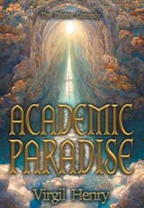 Academic Paradise - Virgil Henry - 9798823210560