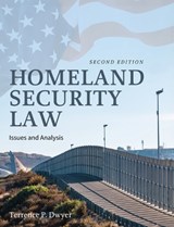 Homeland Security Law - Terrence P Dwyer - 9798823352376