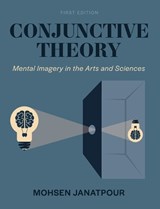 Conjunctive Theory - Mohsen Janatpour - 9798823369640