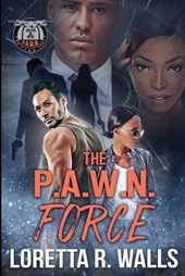 The P.A.W.N. Force
