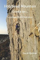 Holyhead Mountain - BONINGTON,  Chris ; Pritchard-Jones, Sian ; Gibbons, Bob - 9798829523237