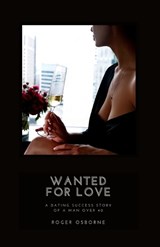 Wanted for Love - Roger Osborne - 9798829984588