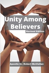 Unity Among Believers - Revised Edition