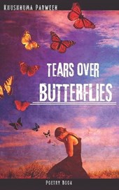 Tears over Butterflies