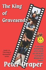 The King of Gravesend - Peter Draper - 9798832620749