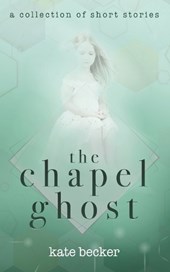 The Chapel Ghost