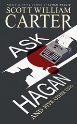 Ask Hagan - Scott William Carter - 9798835930982