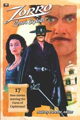Zorro's Exploits - Ron Fortier ; James Mullaney ; Bobby Nash - 9798836630218
