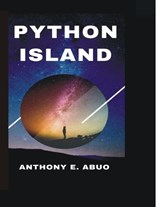 Python Island - NTA,  Professor Eno Grace ; Abuo, Anthony E - 9798837707339