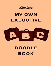 Stan Lee's My Own Executive ABC Doodle Book