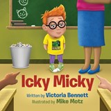 Icky Micky - BENNETT,  Victoria - 9798839930698