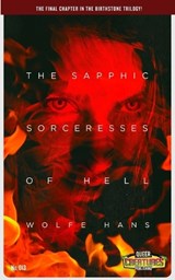 The Sapphic Sorceresses of Hell - HANS,  Wolfe - 9798840719701