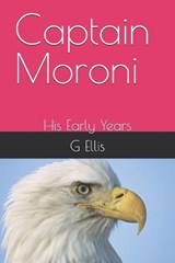Captain Moroni - ELLIS,  G J - 9798841905554