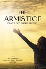 The Armistice - OLAWUYI,  Mutiu ; Thomas-Granger, Edna D - 9798842045358