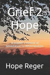 Grief 2 Hope