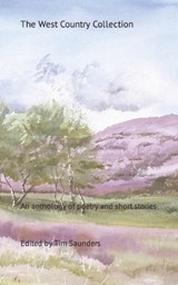 The West Country Collection - SAUNDERS,  Tim - 9798842924684