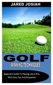 Golf Winning Techniques