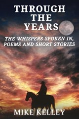 Through The Years - KELLEY,  Mike - 9798845637918
