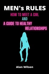 Men's Rules - Alan Wilson - 9798846093485