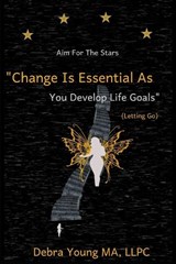 Aim For The Stars - Debra D Young - 9798846742567