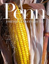 Penn Journal of Everyday Life - David Bonser ; Susan Bonser - 9798847579506