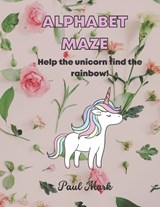 Alphabet Maze - MARK,  Paul - 9798848091007