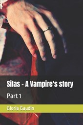 Silas - A Vampire's story