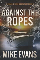 Against The Ropes - Mike Evans - 9798849117898