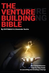 The Venture Building Bible