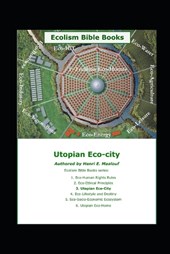 Utopian Eco-city