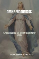 Divine Encounters - Godson Chimalu Sac - 9798850942069