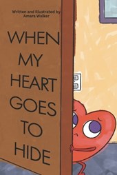 When My Heart Goes to Hide