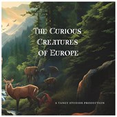 The Curious Creatures of Europe