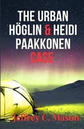 The Urban Ho&#776;glin & Heidi Paakkonen Case