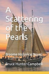 A Scattering of the Pearls - Bruce Hunter-Campbell - 9798851849299