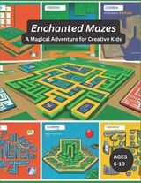 Enchanted Mazes - John Bliss - 9798852252500