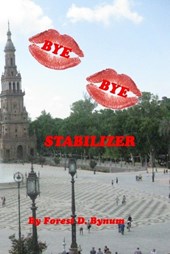 Bye Bye Stabilizer