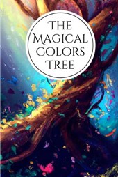 The Magical Colors Tree