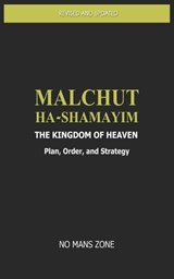 Malchut Ha-Shamayim - No Mans Zone - 9798852833976