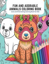 Fun and Adorable Animals Coloring Book