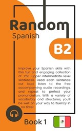 Random Spanish B2 (Book 1) - Matthew Aldrich - 9798853014671