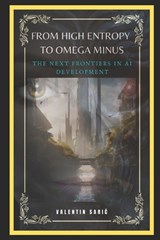 From High Entropy to Omega-minus - Valentin Saric - 9798853176065