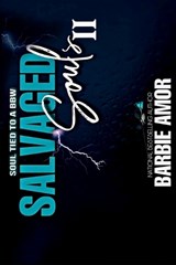 Salvaged Souls 2 - Barbie Amor ; Barbie Scott - 9798853331396