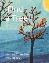 Find a Tree - Lauren Chandler-McCluskey - 9798854062282