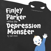 Finley Parker Versus The Depression Monster